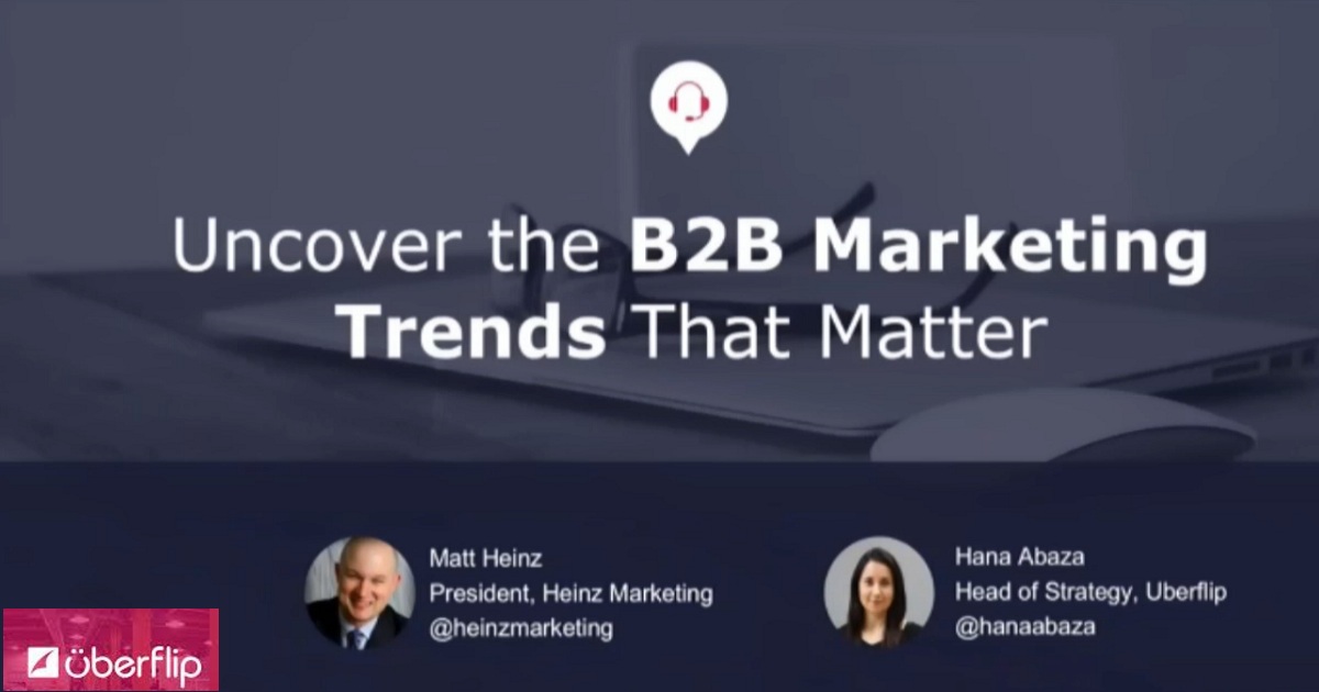 Uncover the B2B Marketing Trends That Matter