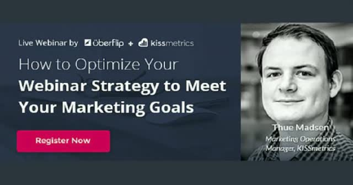 How to Optimize Your Webinar Strategy to Meet Your Marketing Goals